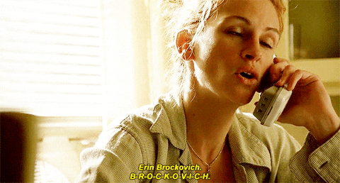 Erin Brockovich (Played by Julia Roberts, Erin Brockovich)