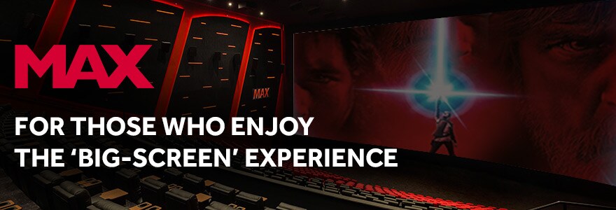 Max Cinemas Big Screen Experience Vox Cinemas Bahrain