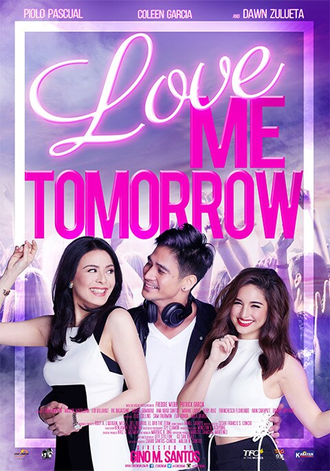 Love Me Tomorrow (Tagalog)