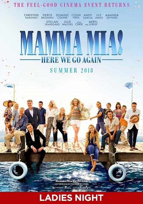Mamma Mia! Here We Go Again - Ladies Night