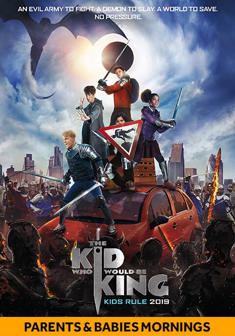 The Kid Who Would Be King-Parents & Babies Morning