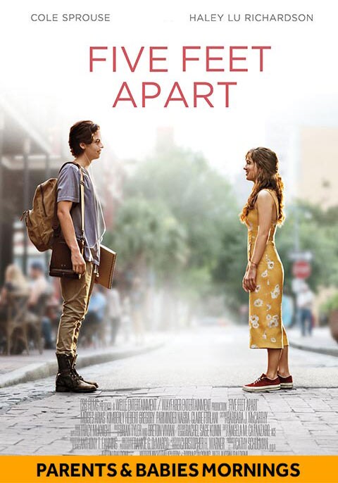 Five Feet Apart-Parents & Babies Mornings | Now Showing ...