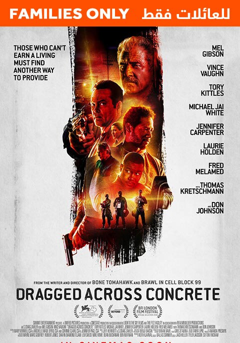 Dragged Across Concrete-Family Only
