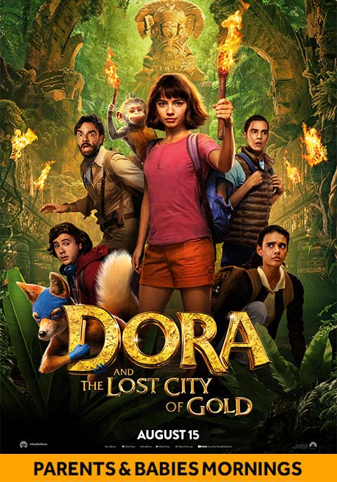 Dora and The Lost City of Gold-Parents & Babies