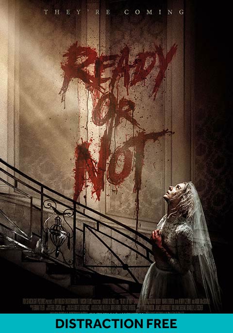 Ready Or Not (Distraction Free)