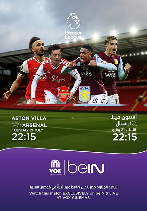 EPL2020 : Aston Villa Vs Arsenal | Now Showing | Book Tickets | VOX