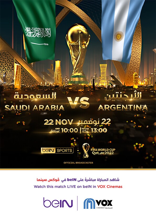 FIFA 2022 Argentina V. Saudi Arabia Now Showing Book Tickets VOX